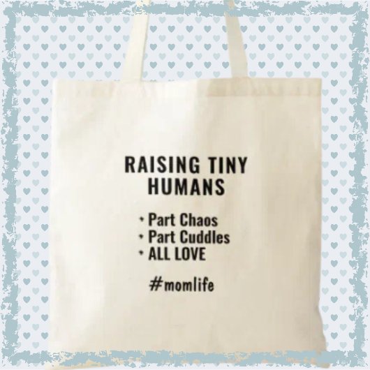 Het opvoeden van kleine mensen grappige mam slogan tote bag