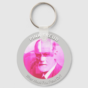 Het originele "Wat zou roze Freud doen?" Button Sl Sleutelhanger