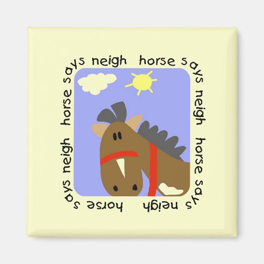 Het paard zegt T-shirts en Giften hinnik Magneet (Voorkant)