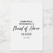 Het past goed bij een eervolle bruidsmeisje wijn etiket (Enkel label)