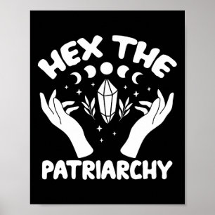 Het patriarchaat Shirt wicca feministische heks Poster