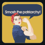Het patriarchistische feministische Gezegde smaaie Vierkante Sticker<br><div class="desc">Rosie Riveter Propaganda kunst</div>