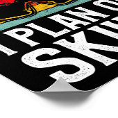 Het  pensioenplan voor Snow Ski dat ik van plan be Poster (Hoek)