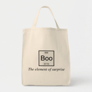 Het periodieke lijstelement van verrassing is Boo, Tote Bag