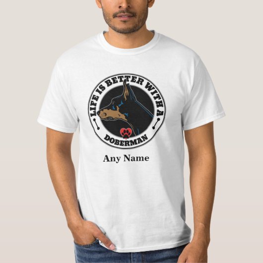 Het persoonlijke leven van Doberman is beter T-shirt (Voorkant)