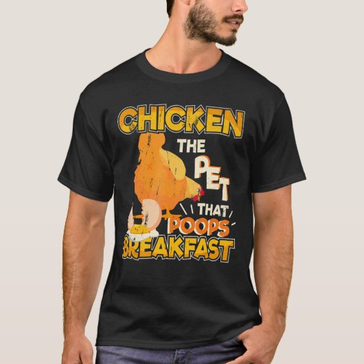 Het pet dat poops de kippenhouderij doorbreekt t-shirt (Voorkant)