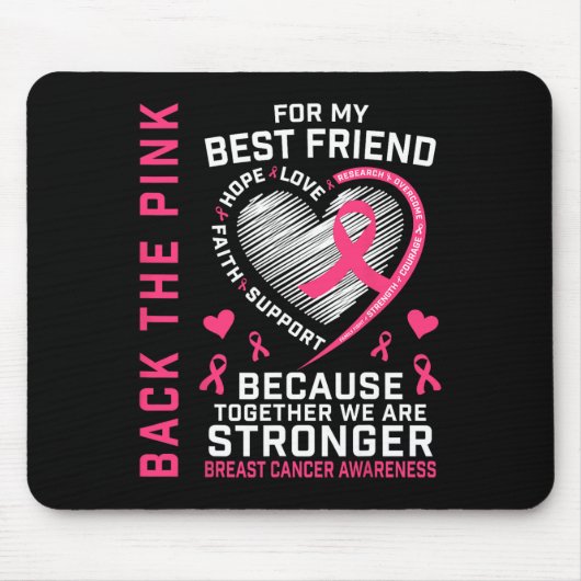 Het Pink Best Friend Breast Cancer Awareness Shirt Muismat (Voorkant)
