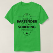 Het pissen van een barman kan een roofdier zijn t-shirt (Design voorkant)