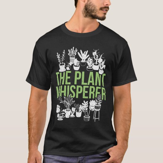 Het Plant Whisperer Gardening T-shirt (Voorkant)
