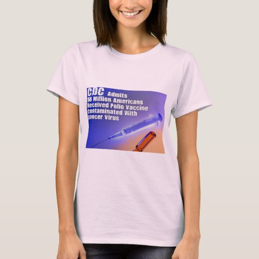 Het poliovaccin bevatte kanker die virus veroorzaa t-shirt (Voorkant)
