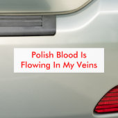 Het Poolse bloed stroomt in mijn dierenartsen Bumpersticker (Op auto)