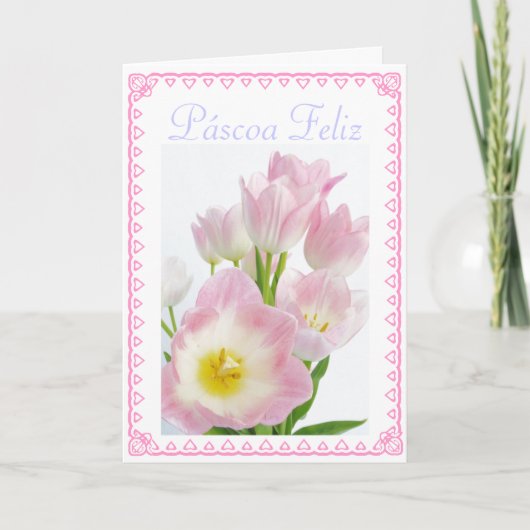 Het Portugees: Tulipas/Páscoa Feestdagen Kaart (Voorkant)