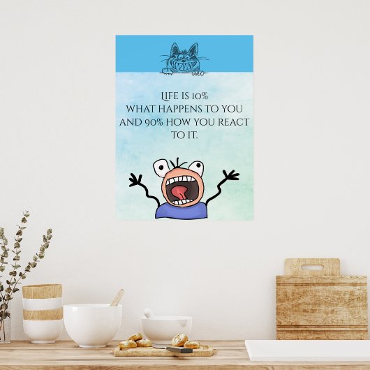 Het Poster van het Leven React Citaat (Keuken)