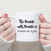 Het probleem met een mop citeert grappig gezegde koffiemok