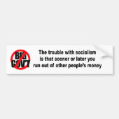 Het probleem met het socialisme is bumpersticker (Voorkant)