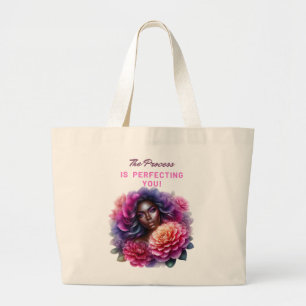Het proces perfectioneert je! grote tote bag