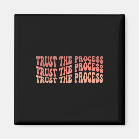 Het proces Zelf Liefde Inspirerend Quote Magneet (Voorkant)