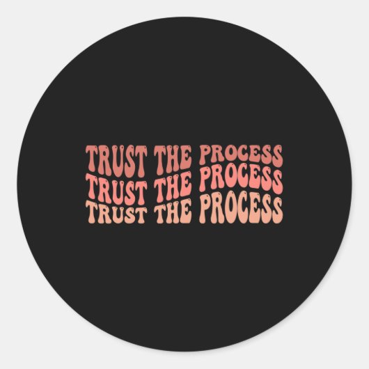 Het proces Zelf Liefde Inspirerend Quote Ronde Sticker (Voorkant)