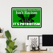 Het protesteren van het socialisme is geen racisme poster (Thuiskantoor)