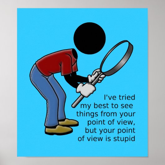 Het punt van Uitzicht is Stomme Poster (Voorkant)