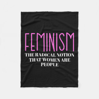 Het radicale idee dat vrouwen mensen zijn fleece deken