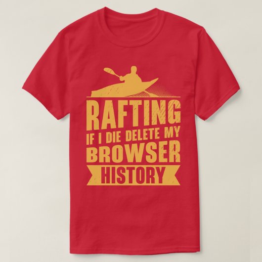 Het Rafting Delete Browser Geschiedenis Witte Vorm T-shirt (Design voorkant)