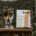 Het Rainbow Wedding Drink Menu Sign van Modern Ret Poster<br><div class="desc">Deze moderne retro 70's menu van de drink van de regenboogbruiloft is perfect voor je eenvoudige sinaasappel, roos goud, en bruine roze bruiloft. Ontworpen met elementen van een klassieke, kleurrijke boho-boog en groovy-minimalistische strepen. Het ontwerp heeft een uniek abstract tropisch strand, geweldig voor elke lente, zomer of herfstbruiloft. Het product...</div>