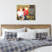 Het rangschikken van Bond Citaat met Uw Foto Canvas Afdruk (Insitu (Slaapkamer))