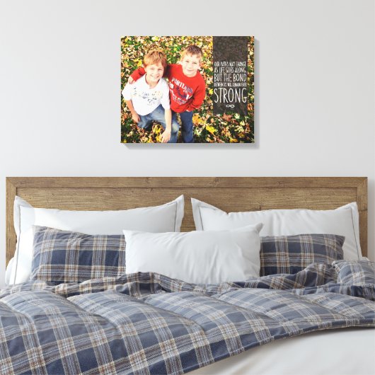 Het rangschikken van Bond Citaat met Uw Foto Canvas Afdruk (Insitu (Slaapkamer))