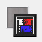 Het recht is Verkeerd Magneet (Voorkant / Achterkant)