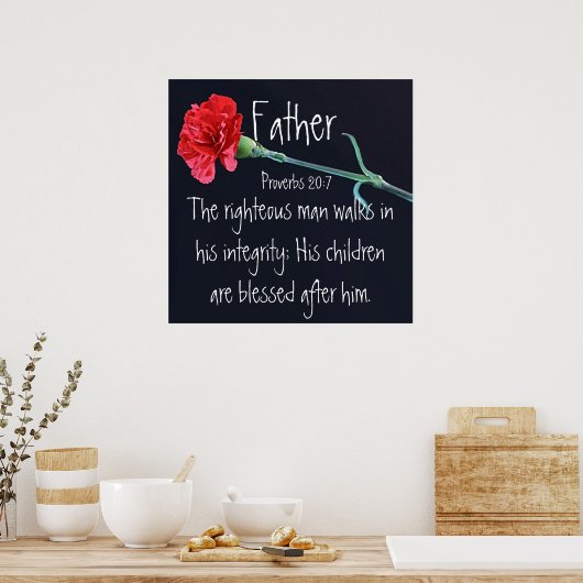 Het recht man bijbelvers voor Vaderdag Poster (Keuken)
