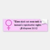 Het recht van vrouwen om te kiezen bumpersticker (Voorkant)