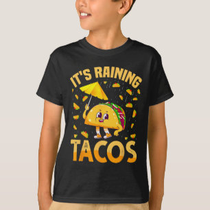 Het regent Tacos Cinco de Mayo Tacos Het regent T-shirt