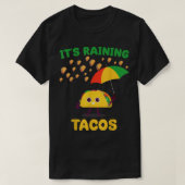Het regent Tacos Funny Taco houdt van weersvorst T-shirt (Design voorkant)