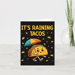 Het regent taco's Grappige taco liefhebbers Kinder Kaart