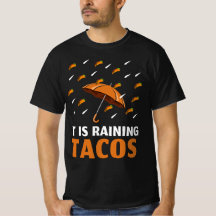 Het regent Tacos