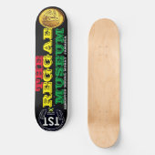 HET REGGAE MUSEUM 8 1/2" Skateboard Deck (Voorkant)