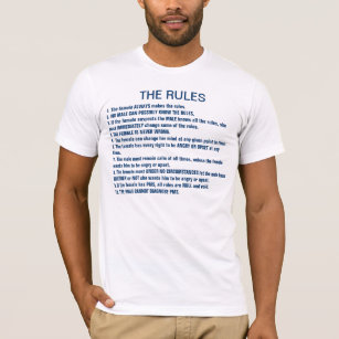 Het Reglement 1. Het vrouw maakt altijd de regels. T-shirt