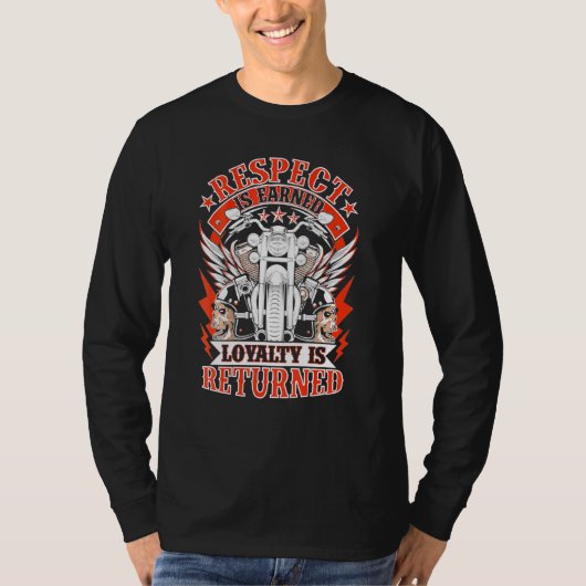 Het respect van de fietser wordt verdiend Loyalty  T-shirt (Voorkant)
