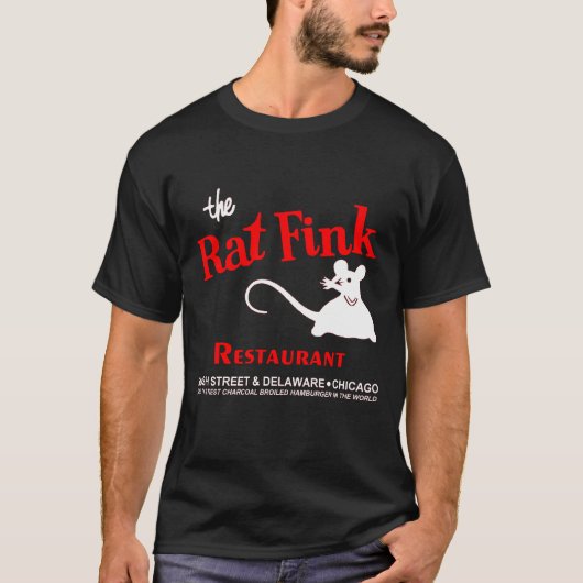 Het restaurant Rat Fink, Rush Street, Chicago, IL T-shirt (Voorkant)
