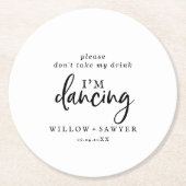 Het ritme neemt mijn Drink niet die ik dansend ben Ronde Kartonnen Onderzetter (Voorkant)