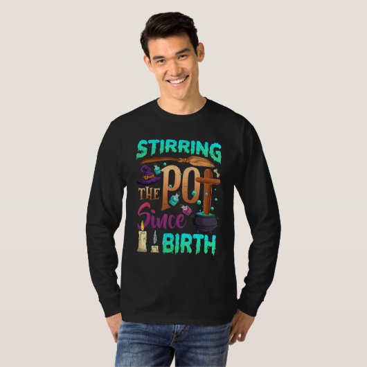 Het roeren van de pot sinds de geboorte Halloween  T-shirt (Voorkant volledig)