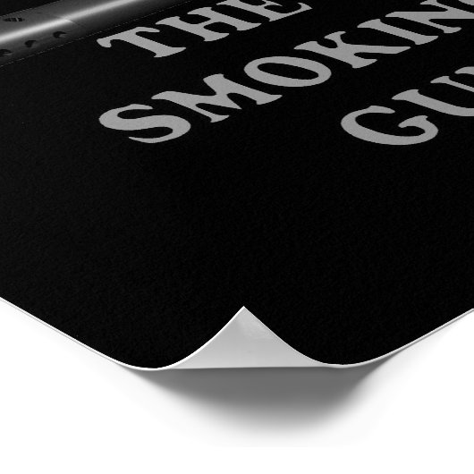 Het roken Pistool Poster (Hoek)