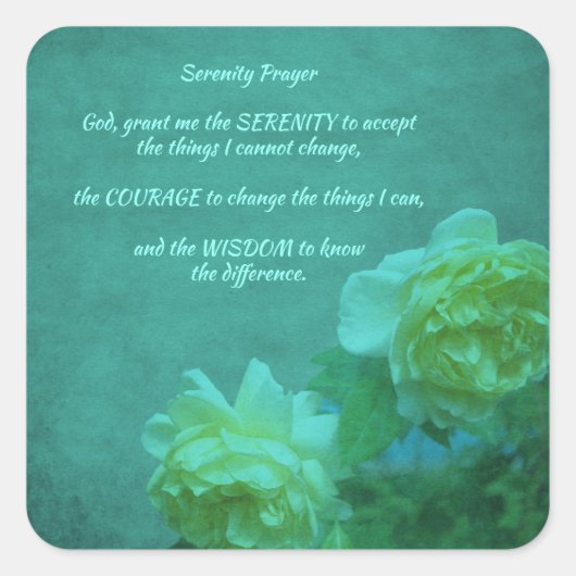 Het Roos van Serenity Prayer Inspirerend Vierkante Sticker (Voorkant)