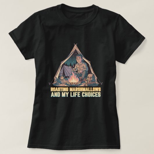 Het roosteren van marshmallows en mijn levenskeuze t-shirt (Design voorkant)