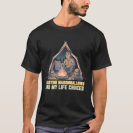 Het roosteren van marshmallows en mijn levenskeuze t-shirt