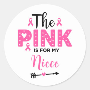 Het roze is voor mijn nichtje Borstkankerbewustzij Ronde Sticker
