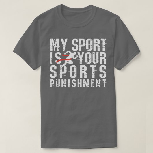 Het runnen van Mijn Sport is jouw sportstrafblad T-shirt (Design voorkant)