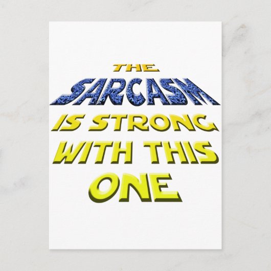 Het Sarcasme is sterk met deze Briefkaart (Voorkant)