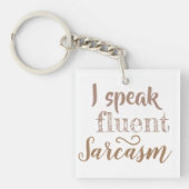 Het sarcastische Acryl dubbelzijdig Sleutelhanger (Voorkant)